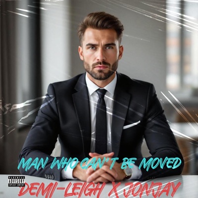 Demi-Leigh Man who cant be moved (feat. Demi -Leigh) - Single