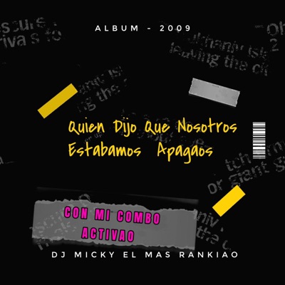 Con Mi Combo Activao (feat. DJ Micky El Mas Rankiao) - Single