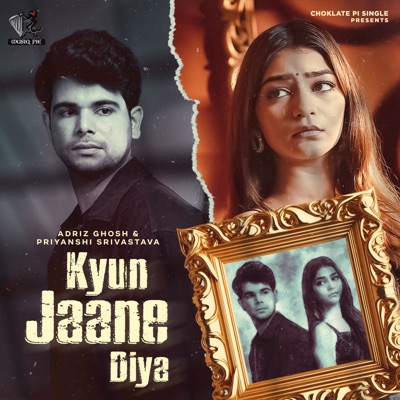 Kyun Jaane Diya - Single