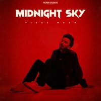 Midnight Sky - Vikas Maan, Sunny Vik & Hammy Muzic