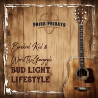 Bud Light Lifestyle - Single - Bankrol Kid & WORST THE GARGOYLE