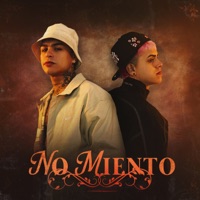 NO MIENTO - Single - La T y la M