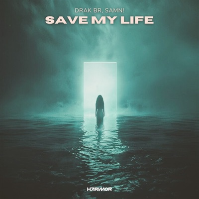 Save My Life - Single