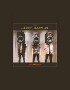 Listen to Jazzy James Jr., watch music videos, read bio, see tour dates & more!
