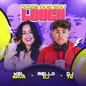 Mtg - Dizem Que Sou Louca