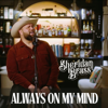 Always On My Mind - Sheridan Brass new Single