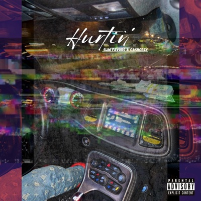 Hurtin' (feat. CashCrzy) - Single