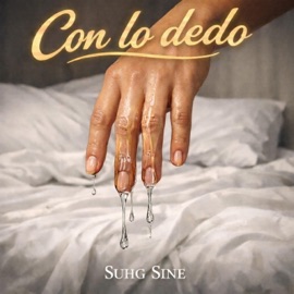 Con lo dedo Suhg Sine