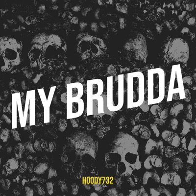 My Brudda - Single