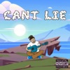 Cant Lie - Single