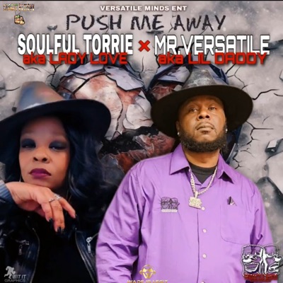 Push Me Away (feat. Soulful Torrie) - Single