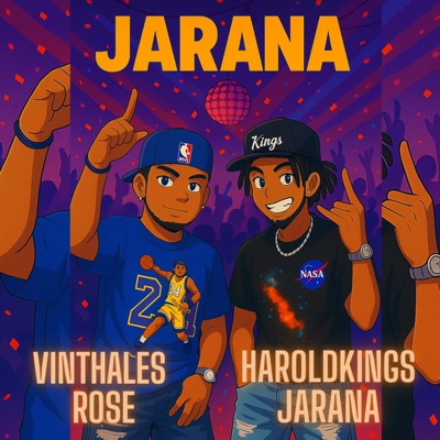 JARANA (feat. Haroldkings JARANA) - Single