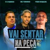 Vai Sentar na Peça - Single