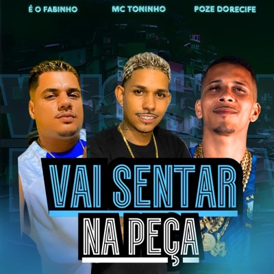 Vai Sentar na Peça - Single