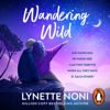 Wandering Wild - Lynette Noni