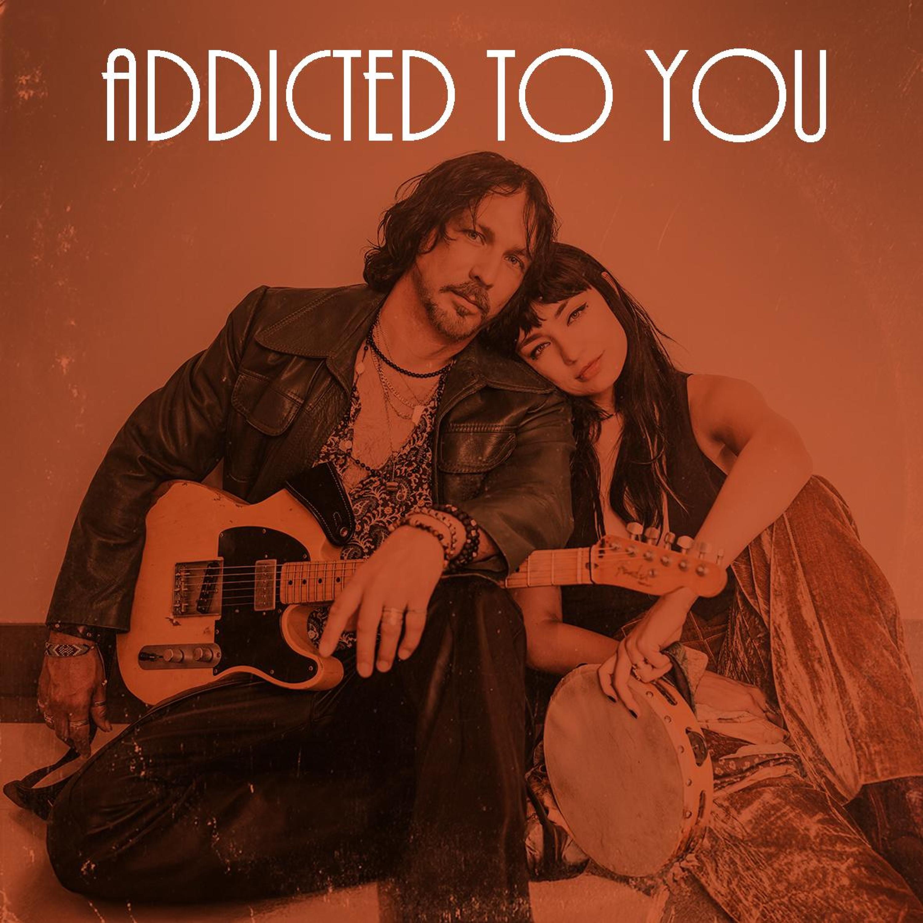 Addicted To You - Single