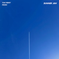 Summer Jam - Single - Tom Ferry