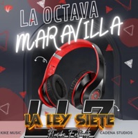 La Octava Maravilla - Single - Grupo la Ley Siete de Enrike Fortunato