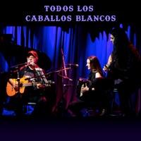 Todos Los Caballos Blancos - Single - Alejo León, León Gieco & Joana Gieco