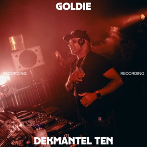 Goldie at Dekmantel Ten (DJ Mix)