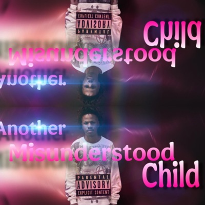 Another misunderstood child - EP