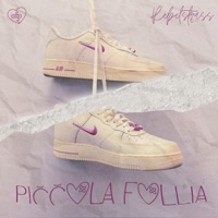 Piccola follia - Single - Rebelstrass