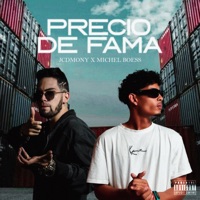 Precio de Fama (feat. Michel Boess) - Single - JCDMONY