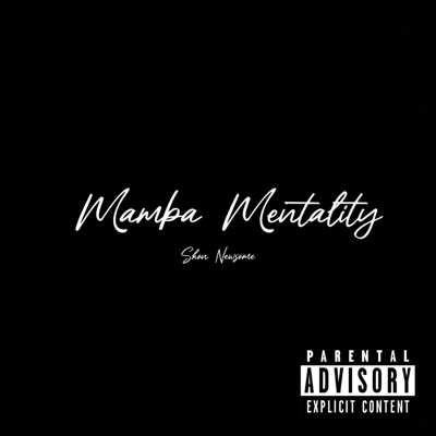 Mamba Mentality - Single