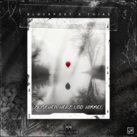 Zwischen Herz und Himmel - Single - Blockpoet & Thias