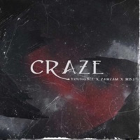 Craze (feat. Youngbee, Zam & MBJ) - Single - Worldwide Music