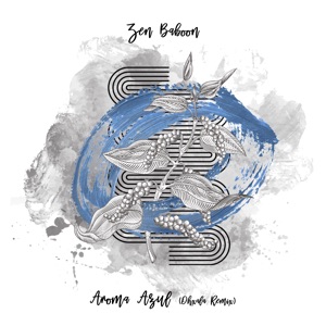 Aroma Azul (Ohxala Remix) - Single