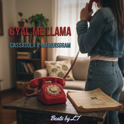 Gyal me llama - Single