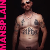 MANSPLAIN - Single - The MC Type