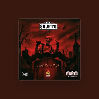 Listen to Sujeto SickFamily, watch music videos, read bio, see tour dates & more!