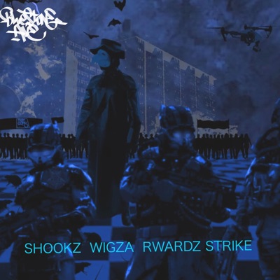 GUILTY BY ASSOCIATION (feat. WIGZA, Strike Won & Rewards One) - Single