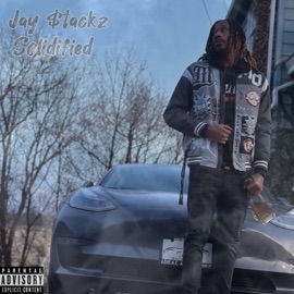 Solidified Jay $tackz