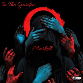 In the Garden (Slowed) (feat. Big Buxks) Master Markell