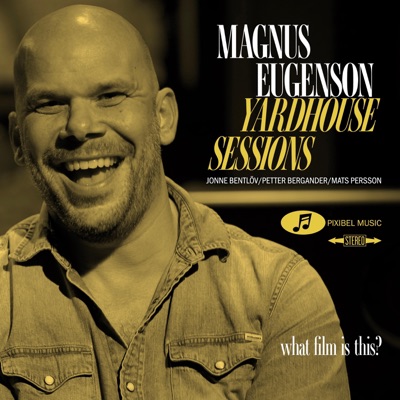 What film is this? (feat. Jonne Bentlöv, Petter Bergander & Mats Persson) - Single