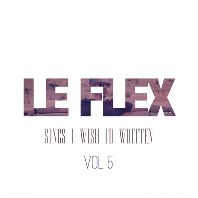 Songs I Wish I'd Written:Vol.5 - EP