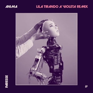 Anima (Lila Tirando a Violeta Remix) - Single