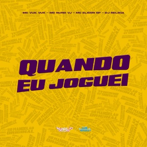 Quando Eu Joguei