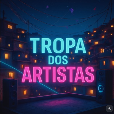 Tropa dos Artistas - Single