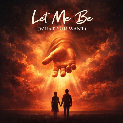 Naija Tell - Let Me Be (What You Want) [feat. Hope Obed & Abundant Praise]