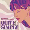 Soulfuledge & The Nyte Moods Band - Quite Simply