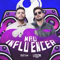 MAU INFLUENCER - Single - Tristan & Leozinn No Beat