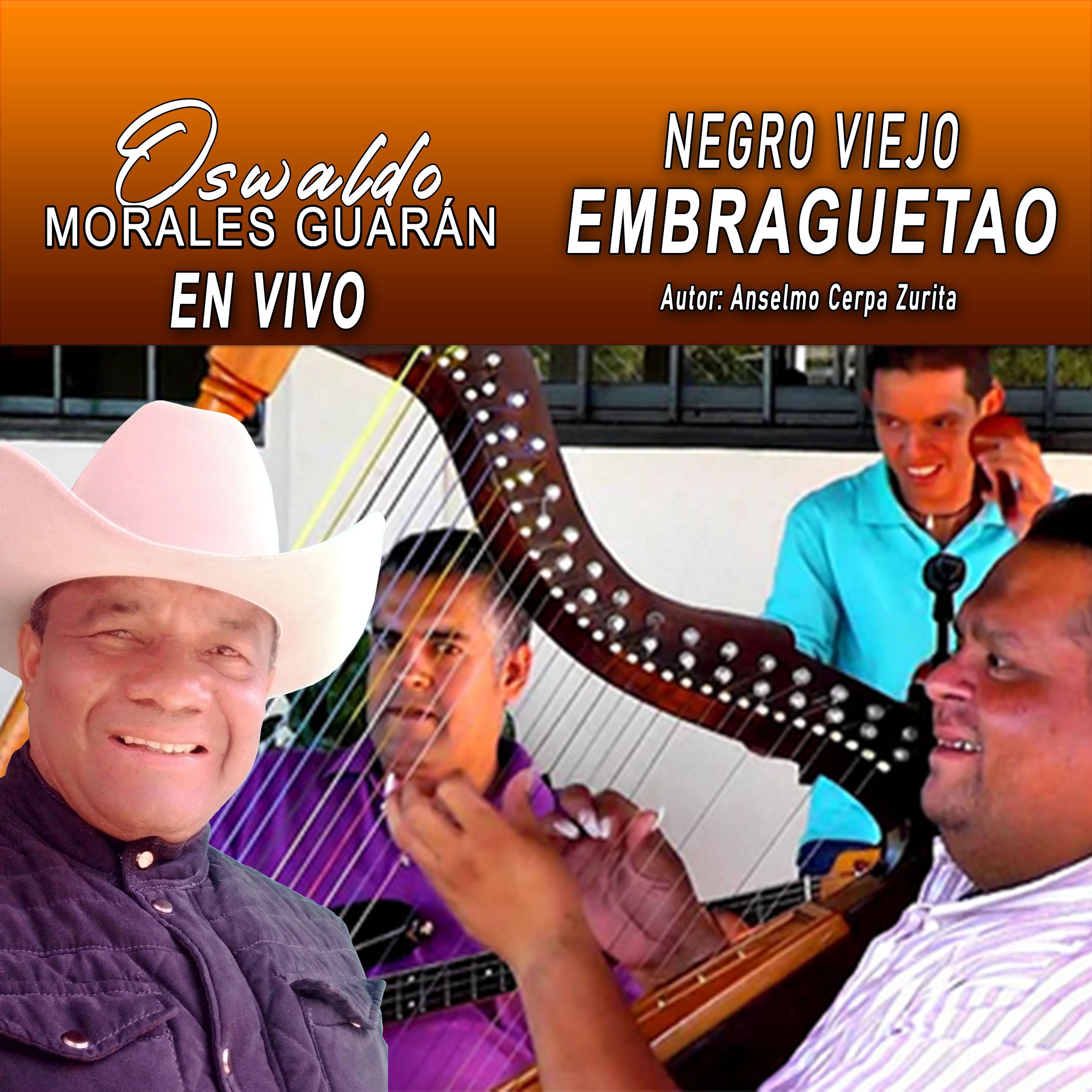 NEGRO VIEJO EMBRAGUETAO - Single