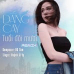 ĐẮNG CAY TUỔI ĐÔI MƯƠI (feat. DC TÂM) [NHAT NGUYEN Remix] - Single