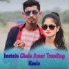 Instate Chole Amar Trending Reels - Single