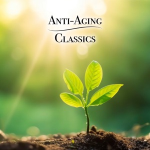 Anti-Aging Classics Supervised by a Doctor of Medicine