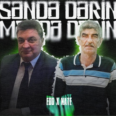 Səndə dərin məndə dərin (feat. Edd) - Single